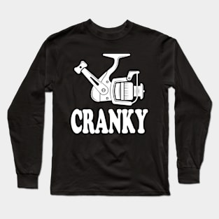 Crankbait Sarcastic Fishing Lure Cranky Funny Gift Ideas For Fisherman Or Fishing lover Long Sleeve T-Shirt